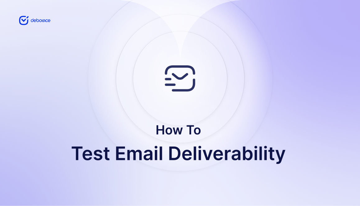 Test Email Deliverability