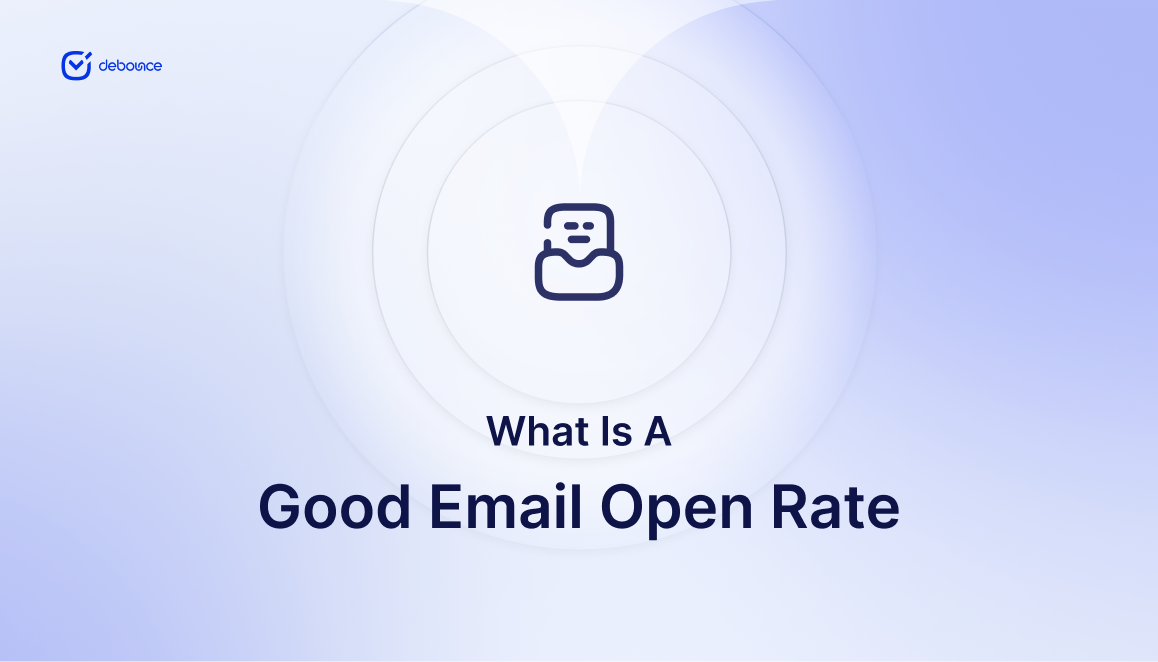 What Is a Good Email Open Rate?